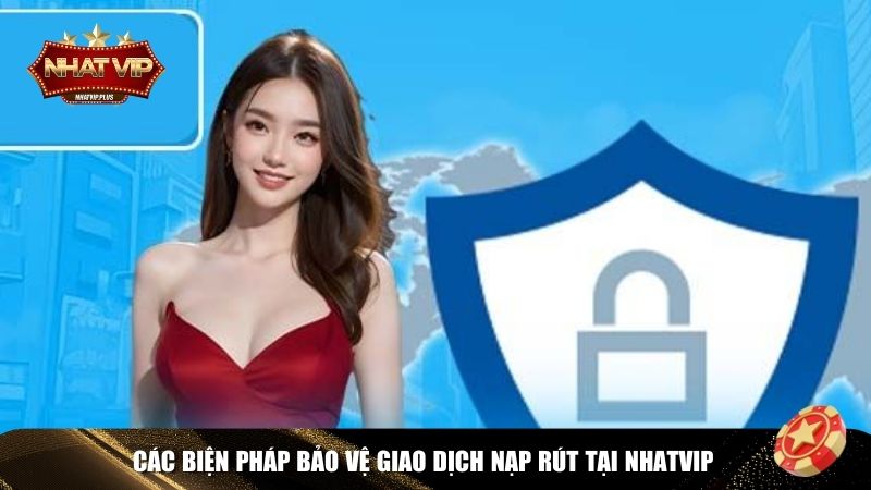 Biện pháp bảo mật theo chính sách bảo mật Nhatvip
